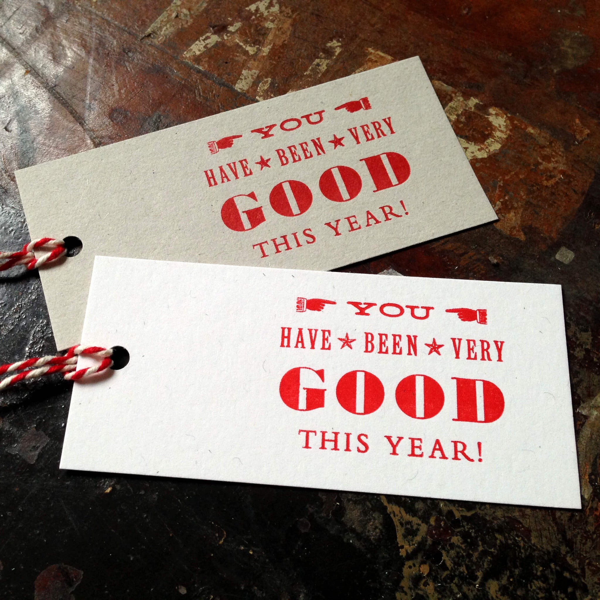 You Have Been Very Good letterpress Christmas gift tags