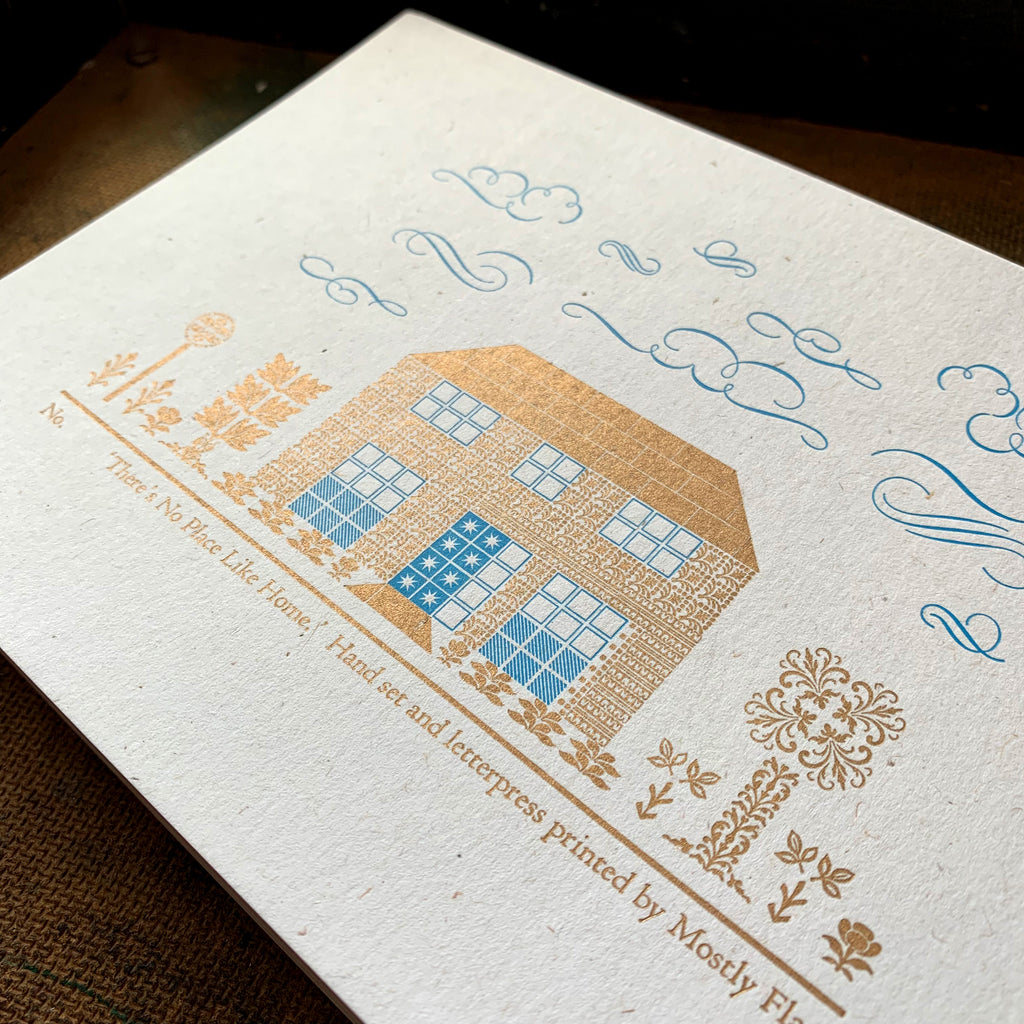 There's No Place Like Home A5 limited edition letterpress print